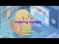SEO - Helping Google fall in love With Your Website