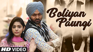 Boliyan Paungi | Rajbir Dhillon | R Guru | Jaggi Sanghera | Parmod Sharma Rana | Latest Punjabi Song