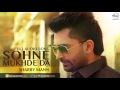 Sohne Mukhde Da (Full Audio Song) | Sharry Mann | Punjabi Song Collection | Speed Records