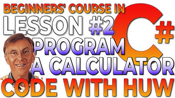 Program a C# Console App Calculator (Little Course of C#)
