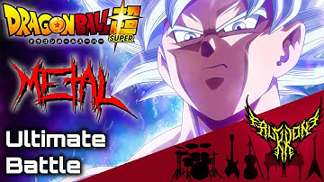 Dragon Ball Super - Ultimate Battle 【Intense Symphonic Metal Cover】