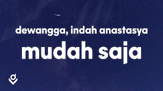 Mudah Saja - Sheila On 7 (Lirik) Dewangga feat. Indah Anastasya Cover