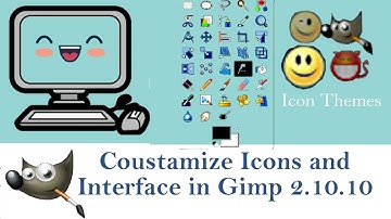 Customize Icons & Interface Gimp 2.10.10