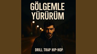 Gölgemle Yürürüm