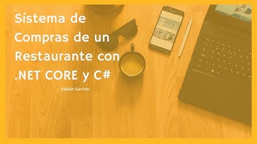 Sistema de Compras de un Restaurante con .NET CORE y C#