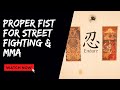 How To Make a Fist For Street Fighting or MMA