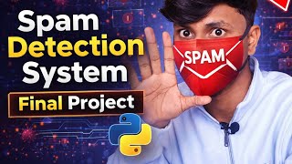 “How Big Companies Detect Spam Messages | Python Spam Detection System (Final Part)”