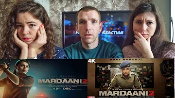 MARDAANI 2 Trailer REACTION!! | Rani Mukerji