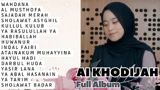 WAHDANA - AI KHODIJAH - FULL ALBUM - TANPA IKLAN