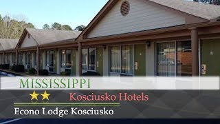 Econo Lodge Kosciusko - Kosciusko Hotels, Mississippi | US Travel Directory