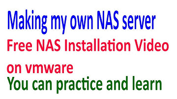Free NAS Installation video on vmware | Making my own NAS server Part 1