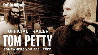 Tom Petty: Somewhere You Feel Free | Official Trailer