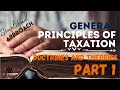 [TOPIC 1] GENERAL PRINCIPLES OF TAXATION | Doctrines, Theories, and Limitations (Philippines) Part 1