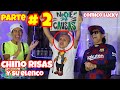 CHINO RISAS - COMICO LUCKY - NOCHE DE CAUSAS 4 PARTE 2