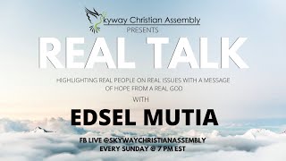 Real Talk- The Mutia Family
