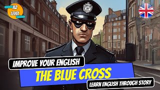 The Blue Cross | Stories in English| Learn English Through Story