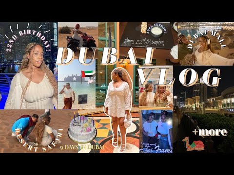 DUBAI VLOG: 9 Days in Dubai + 22nd Birthday + Aura Skypool + Dubai Mall + Desert Safari + More!