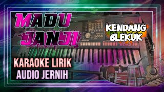 KARAOKE TARLING - MADU JANJI || TENGDUNG LIRIK || MASHUDI FT. ERNI S