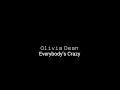 Olivia Dean Everybody S Crazy Lyrics mp3