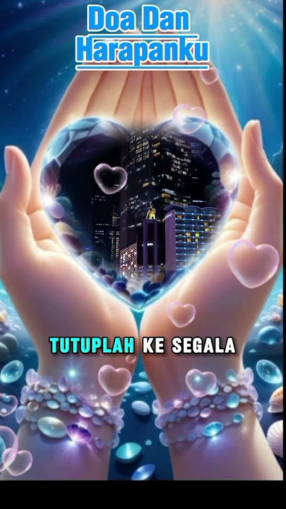 doa harapan #youtube #doadalamhati#katakatadoa@senangsenagsaja