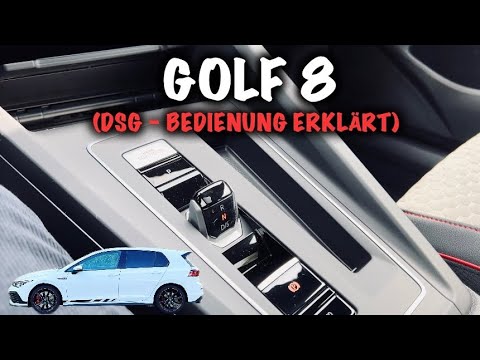 Golf 8 - DSG Bedienung 