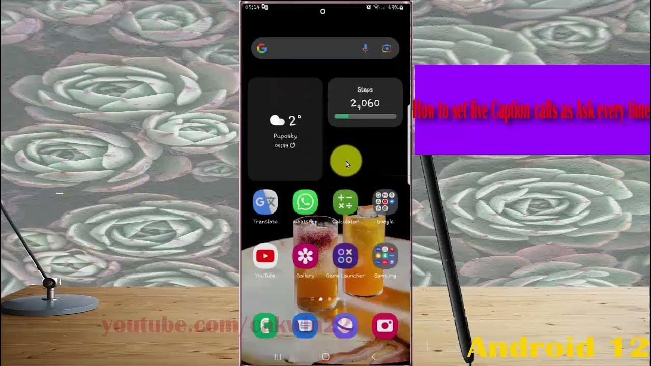 Samsung Galaxy S22 Ultra How to set live Caption calls as Ask every