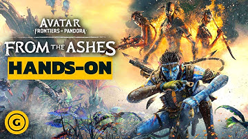 Avatar: Frontiers of Pandora – From the Ashes Hands-On Impressions