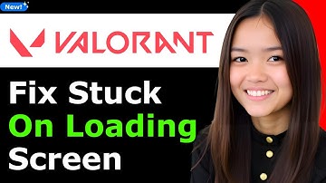 How to Fix Valorant Stuck on Loading Screen Fix 2026 - Full Guide