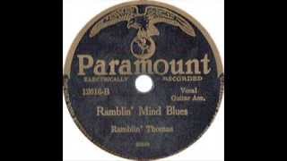 Ramblin&#39; Thomas Ramblin&#39; Mind Blues (1928)