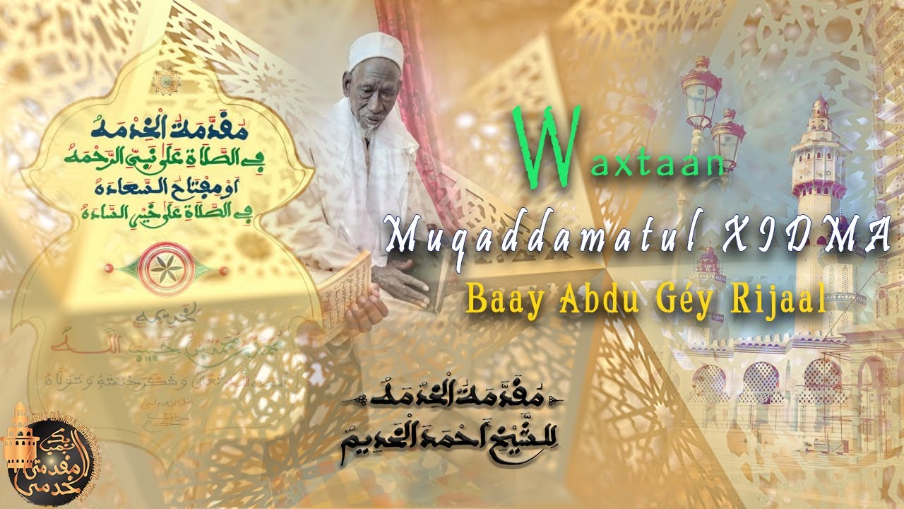 XIDMA  Baay Abdu Gey Rijaal 30 09 2021