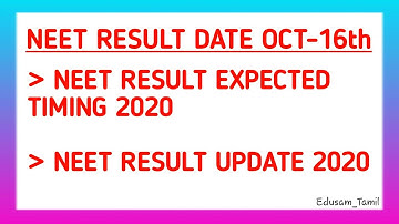 NTA NEET OCT-16-2020 RESULT TIMING & UPDATE IN TAMIL | Edusam Tamil