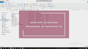 Tutorial Penggunaan Program Koperasi Simpan-Pinjam Menggunakan Visual Basic