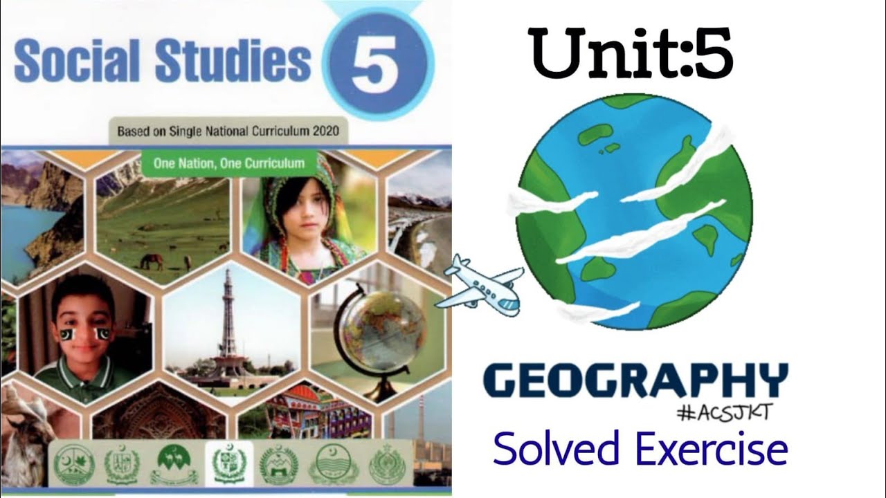 Social Studies Class 5 Unit 5 Geography Solved Exercise YouTube