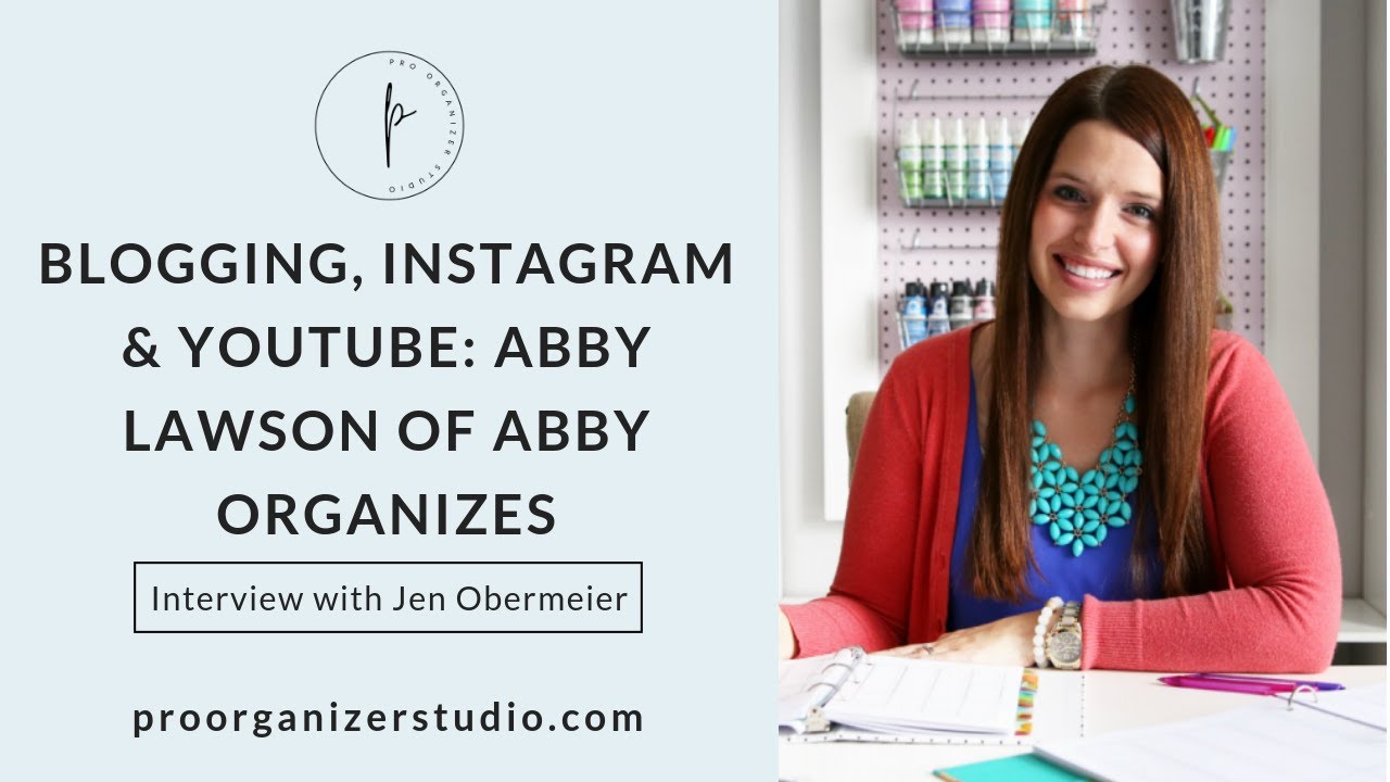 Interview with Abby Lawson of Abby Organizes - YouTube
