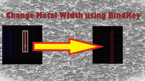 Writing bindkey. script to change width of metals. (Part2) #cadence #virtuoso #layout #bindkey#skill