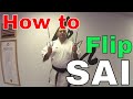 How to use flip sai for beginners  sai weapon twirl flip