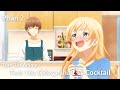 Tóm Tắt Anime : Tình Yêu Giống Như 1 Ly Cocktail | Phần 2 | Review Anime