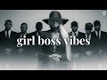 Everyone Is OBSE ED With You Girl Boss Vibes Women Energy Playlist Everyone Is OBSE ED With You Girl Boss Vibes Women Energy Playlist