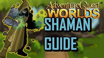 Shaman Guide [ENHANCEMENT/COMBO/SKILL]| AQW Adventure Quest Worlds