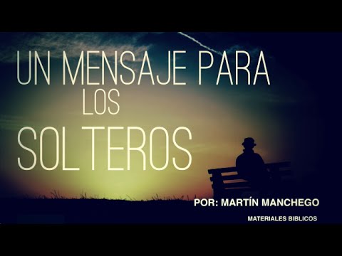 mensaje para los solteros