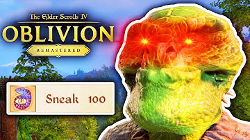Oblivion Remastered, SNEAK Level 100 Edition™