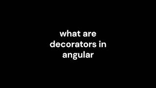 Details 6_what are decorators in angular News