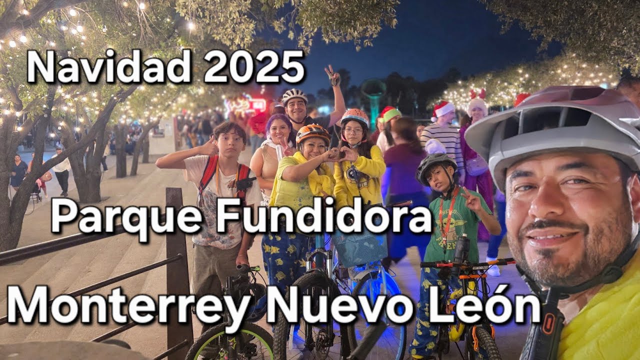 Parque Fundidora, Monterrey Nuevo León 🦁 Navidad en Familia 2025