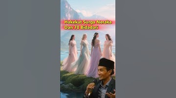 Hakekat Surga, Neraka Dan 70 Bidadari #gusson#hakekat #pengajian #ceramahlucu #tauhid #beranda
