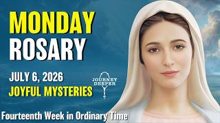 Monday Rosary ❤️ Joyful Mysteries of the Rosary ❤️ July 6,  2026 VIRTUAL ROSARY