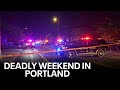 Deadly Weekend In Portland West Coast Wrap 