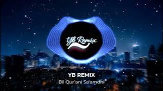 Dj Bil Qurani Saamdi Full Bass Viral Tiktok||بِالقُرآنِ سَأَمضِي Sholawat Remix Viral Terbaru
