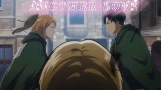 Levi × Petra ~ Another Love edit