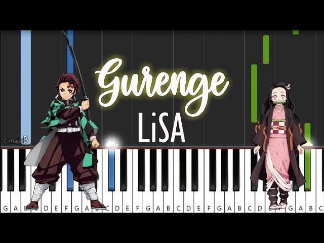 Gurenge (紅蓮華) - LiSA | Demon Slayer: Kimetsu no Yaiba OP | Piano Tutorial class=