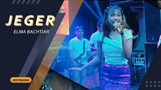 JEGER - ELMA BACHTIAR